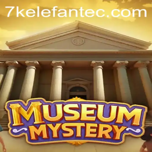 MuseumMystery: Unraveling the Enigma with 7kelefante